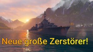 Update 12.4 die neuen Nebel-Radar Zerstörer sind da! | World of Warships