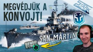 World Of Warships - 115.Rész (Védd a KONVOJT! San Martín & Gdansk) - Stark