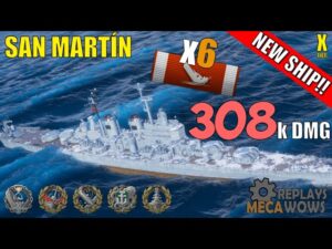 NEW SHIP! San Martín 6 Kills & 308k Damage | World of Warships Gameplay