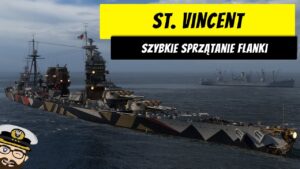 St. Vincent - Szybkie sprzątnie flanki | World of Warships
