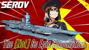 The (Not) So Epic Compilation Serov World of Warships Legends
