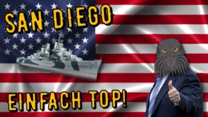 World of Warships Legends - SAN DIEGO - Tier 7 - Einfach Top! [deutsch/ gameplay]