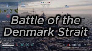 Battle of the Denmark Strait || World of Warships: Legends