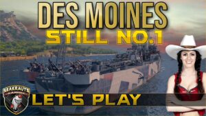 Des Moines [T10 CA] Alleinunterhalter versenkt halbes Gegnerteam - World of Warships [Deutsch]