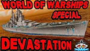 Devastation T11/Superschiff im *SPECIAL*⚓️ in World of Warships 🚢