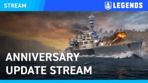 [EN] Anniversary Update Stream — World of Warships: Legends