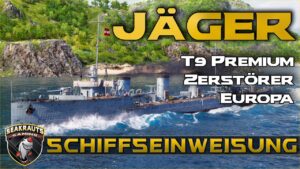 JÄGER - Review [T9 DD] - World of Warships