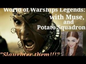 World of warships legends: Potato Squad serts  out to slaughter the muppets