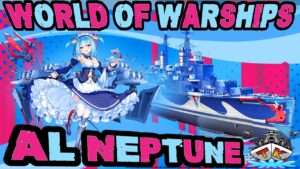 Azur Lane Neptune Tarnung + Kapitän im *AZUR LANE SPECIAL* ⚓️ in World of Warships 🚢