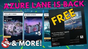 Azur Lane is back, FREE Goodies, & More! || World of Warships: Legends