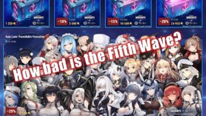 How bad is the Fifth Wave? A Comparative Analysis | World of Warships x Azur Lane