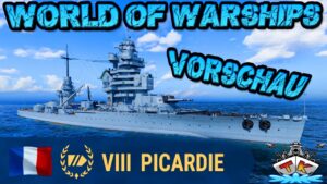 Picardie T8/FR/BB *Franzosen HE Schrotflinte?!* "Vorschau*⚓️ in World of Warships 🚢
