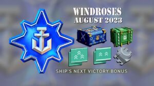 Windrose Bonus August 2023 | World of Warships Legends