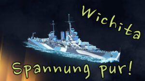 World of Warships Legends - WICHITA - Einzelkämpfer in letzter Sekunde - [deutsch/ gameplay]