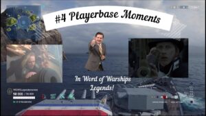 #4 World of Warships Legends PLAYERBASE Moments