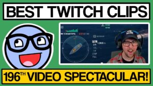 Clyde's Best Twitch Clips, 196th Episode Spectacular - World of Warships - Clyde Plays Live E096