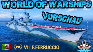 Francesco Ferruccio T7/ITA/CL *19KM Reichweite!?* *Vorschau* ⚓️ in World of Warships 🚢