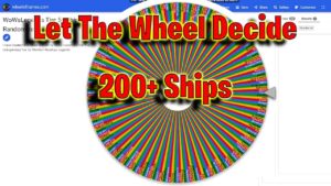 I Made a Wheel With Over 200 Ships to Decide What I Should Play! (World of Warships Legends)