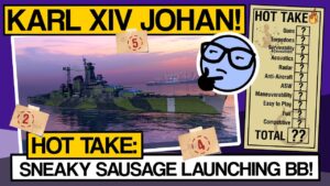 Karl XIV Johan, Stealth BB with Speedy Torps - World of Warships - Clyde Plays Hot Take E017