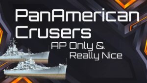 PanAmerican Cruisers in World of Warships Blitz