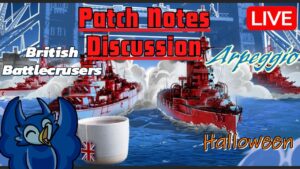 Patch Notes Discussion! Anchorage Getting Buffed... World of Warship Legends EU CC