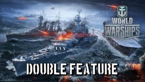 World of Warships - Double Feature