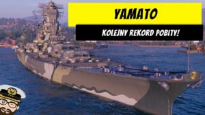 Yamato i kolejny rekord pobity! | World of Warships