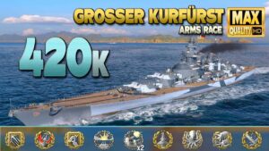 Battleship Grosser Kurfürst: +400k damage in Arms Race - World of Warships