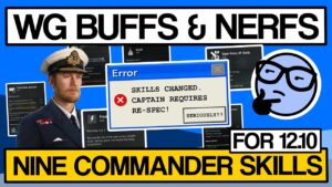 Captain Skill Rework 12.10 What Builds will Change? - World of Warships - Clyde Plays Deep Dive E019