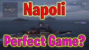 Crazy Game in Napoli! (World of Warships Legends)