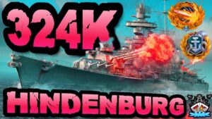 Hindenburg drückt 324K DMG *GERMAN GUNS* "300K Club" ⚓️ in World of Warships 🚢