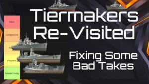 Let's update & fix what I got wrong in World of Warships Blitz Tiermaker Season 2023
