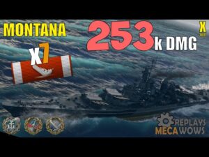 Montana 7 Kills & 253k Damage | World of Warships Gameplay