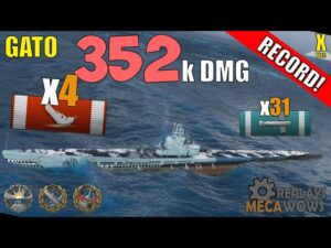 Submarine Gato 4 Kills & 352k Damage | World of Warships Gameplay