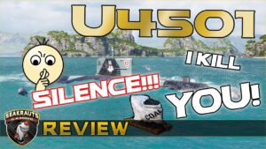 ⚓U-4501 - Review 🤿 [T10 S] Silence I KILL YOU! #worldofwarships