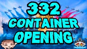 Wir öffnen 332 Container *GIB GIB GIB* 😱😱😱 "Container opening"⚓️ in World of Warships 🚢