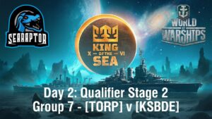World of Warships - King of the Sea XVI (NA) - Day 2: Qualifier Stage 2 - TORP v KSBDE