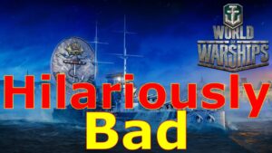 World of Warships- There Are Few Ships As HILARIOUSLY Bad As This One