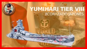 World of Warships | YUMIHARI BB TIER VIII JAPÓN