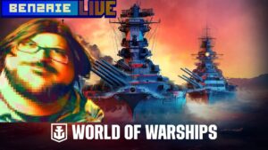 AIDEZ-MOI à la GUERRE !  World of Warships (redécouverte) Benzaie Live #collaborationcommerciale