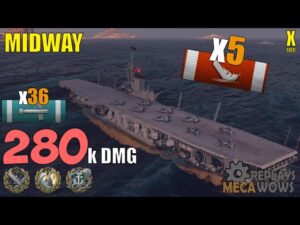 Aircraft Carrier Midway 5 Kills & 280k Damage | World of Warships Gameplay