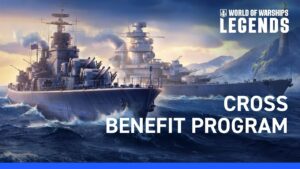 Cross Benefit Program in World of Warships: Legends and World of Warships PC