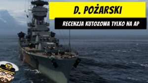 D. Pożarski - Recenzja Kutozowa tylko z AP'kami | World of Warships