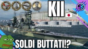 KII - Ancora oggi mi domando per quale motivo acquistarla - World of Warships