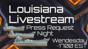 Louisiana Line & Press Requests || World of Warships Blitz || NA & EU CC