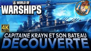 WORLD OF WARSHIPS 🚢 Regarde Mon Gros Bateau ! 🎥 DÉCOUVERTE 4K