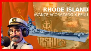 World of Warships | RHODE ISLAND | AVANCE ACORAZADO X EEUU