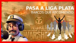 World of Warships | TUTORIAL: PASA A LIGA PLATA | BARCOS QUE RECOMIENDO