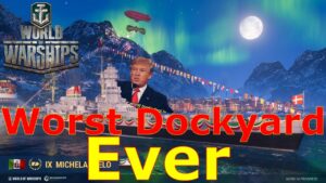 World of Warships- This Is The Worst Dockyard In The History Of Dockyards