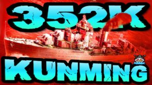 Kunming drückt 352K DMG im "300K Club" ⚓️ in World of Warships 🚢 #worldofwarships
